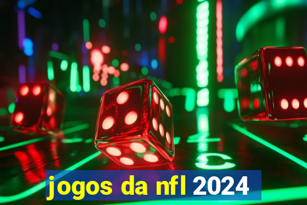 jogos da nfl 2024